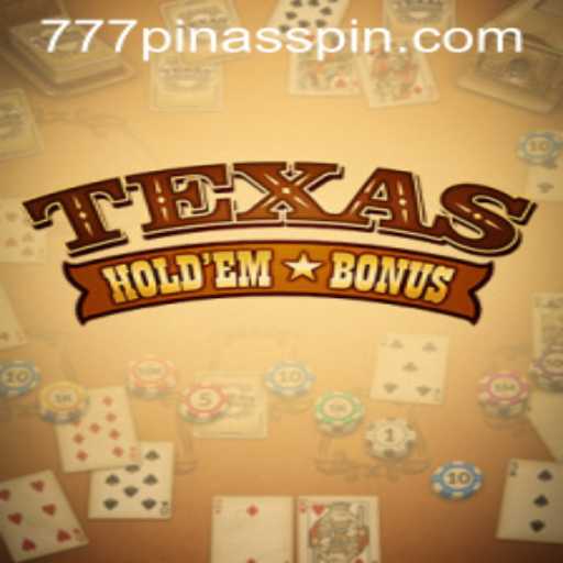 Exploring Texas Hold'em Bonus: The Card Game Revolutionized by 777PINAS