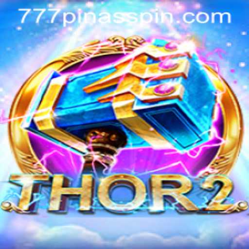 Exploring Thor2: An Epic Gaming Adventure with 777PINAS